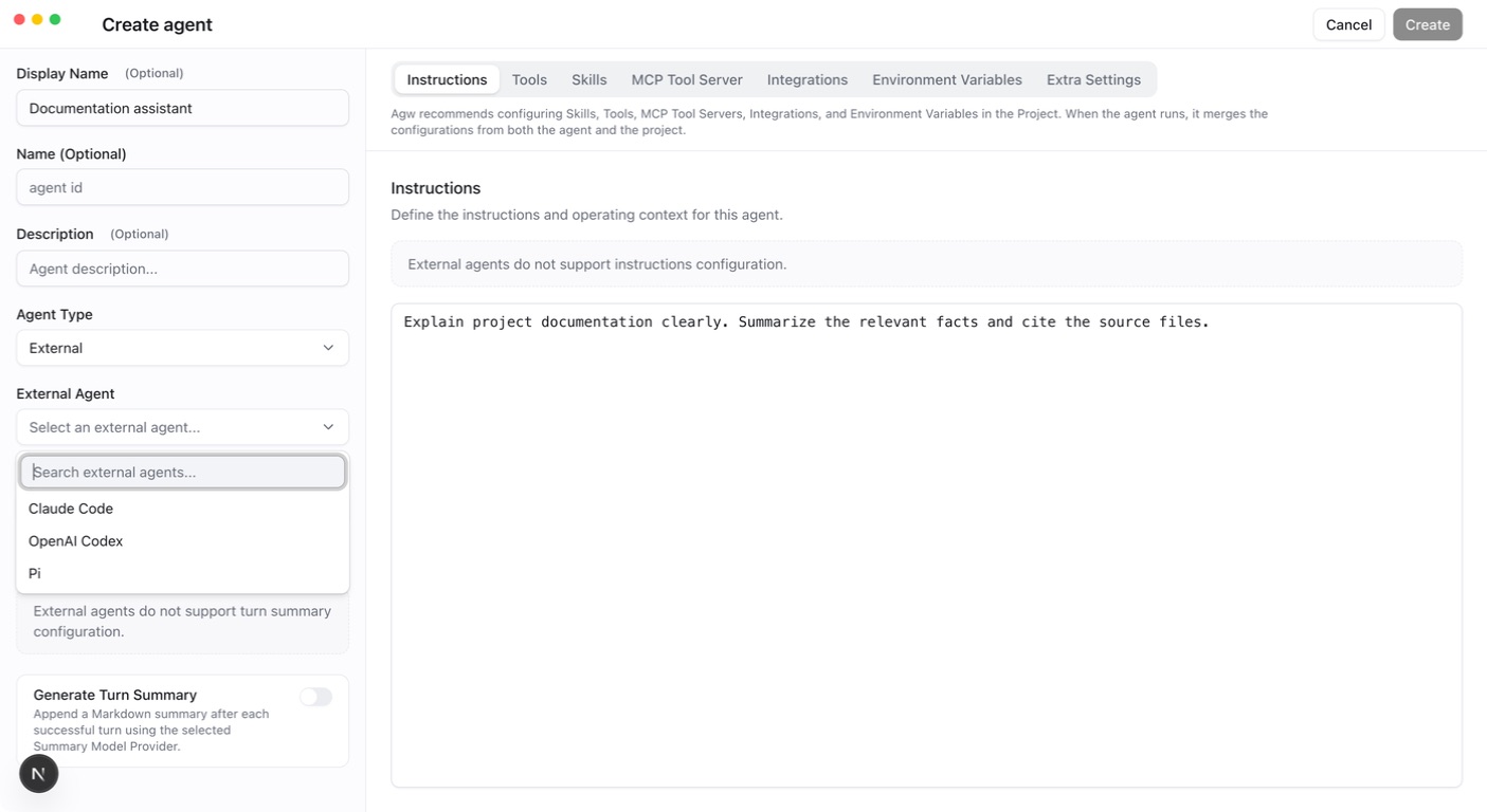 AGW Desktop: External Agent types include Claude Code, OpenAI Codex, and Pi. Install and configure the corresponding CLI on the execution host.
