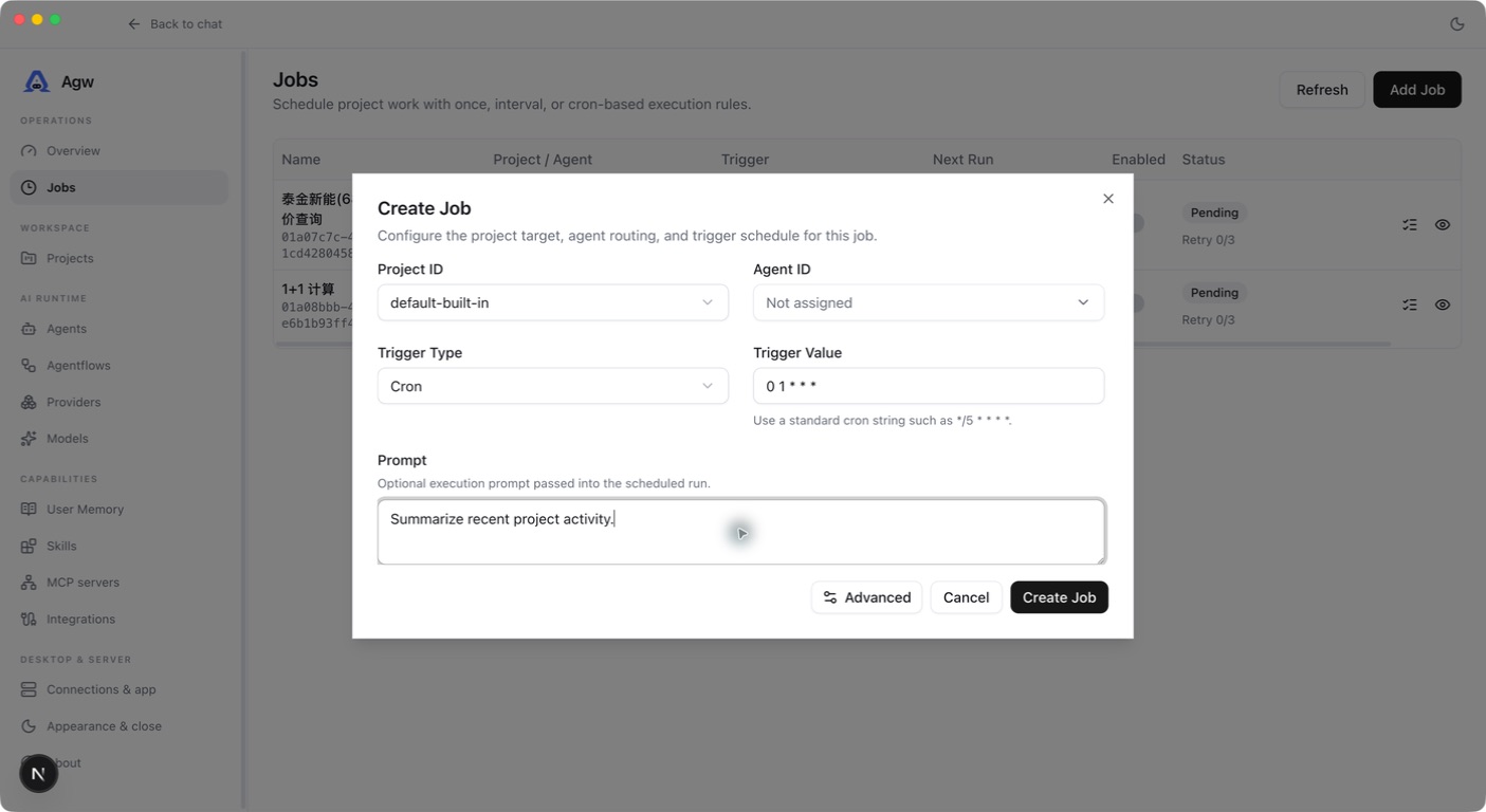 AGW Desktop: an unsaved Cron Job example. Choose an execution target and confirm the schedule and prompt before creating it.